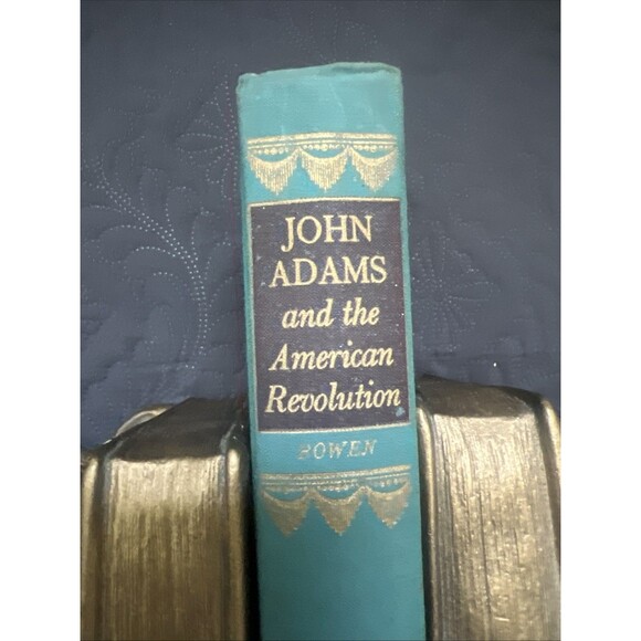 VTG John Adams and The American Revolution Catherine Bowen HB 1950 First Edition - Picture 5 of 11